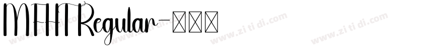 MFHT Regular字体转换 MFHT Regular字体转换